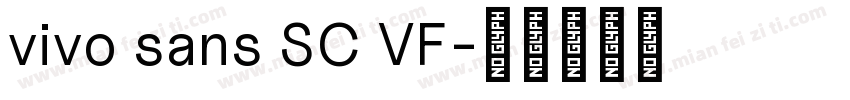 vivo sans SC VF字体转换